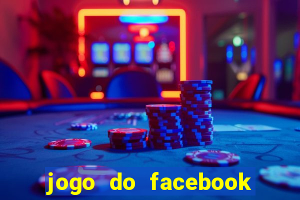 jogo do facebook candy crush saga